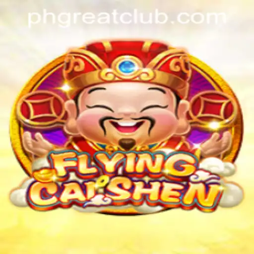 FlyingCaiShen: An Exciting Adventure in PH GREAT Casino