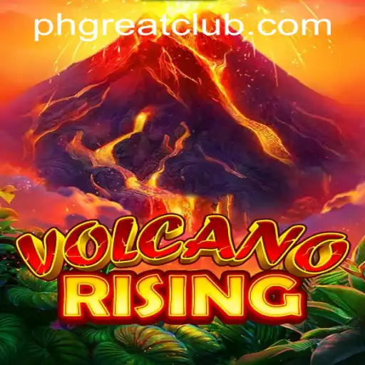 Experience the Thrills of VolcanoRising at PH GREAT Casino