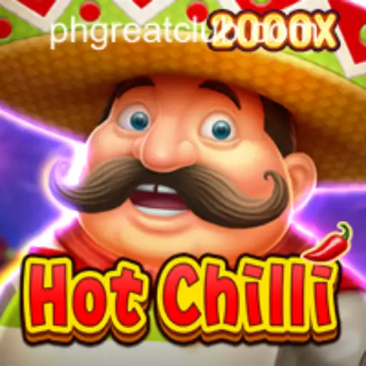 Exploring the Excitement of HotChilli at PH GREAT Casino