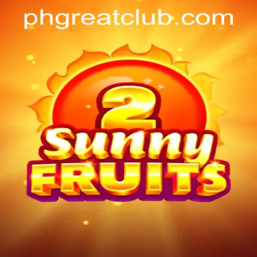 Experience the Thrill of SunnyFruits2 at PH GREAT Casino